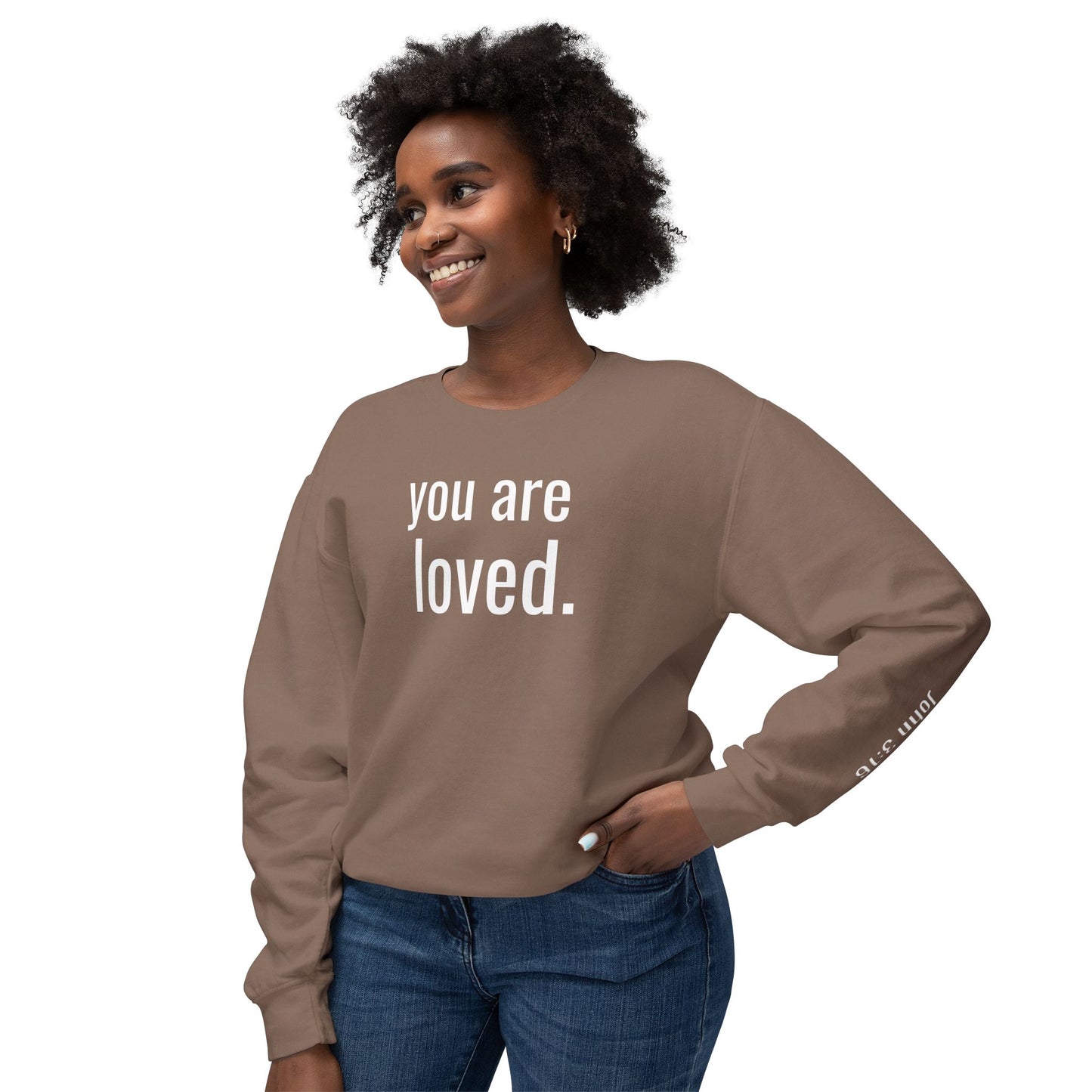 you are loved sweatshirt