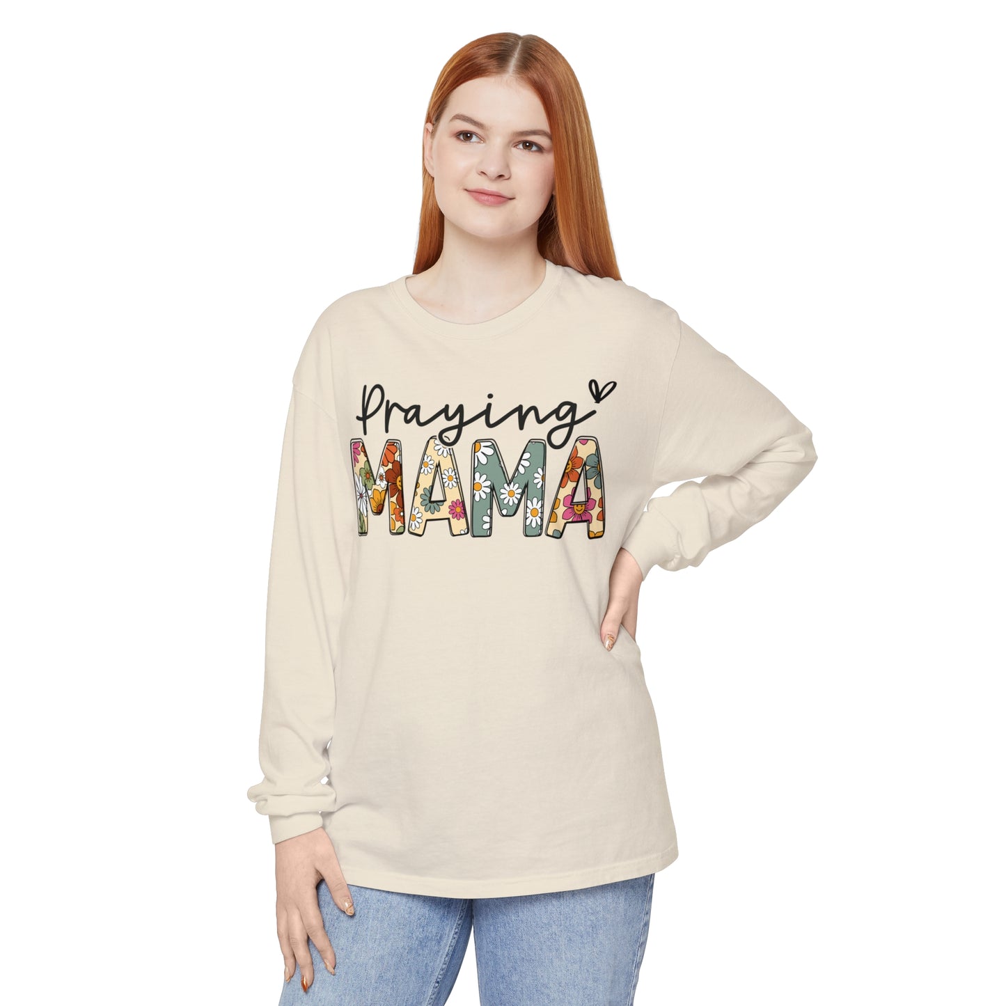Praying Mama Garment-dyed Long Sleeve T-Shirt