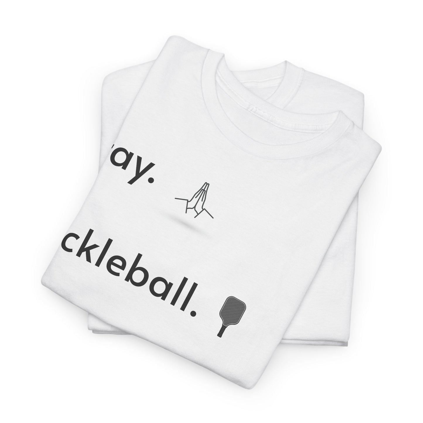 Pray, pickleball, repeat regular sized unisex heavy cotton tee