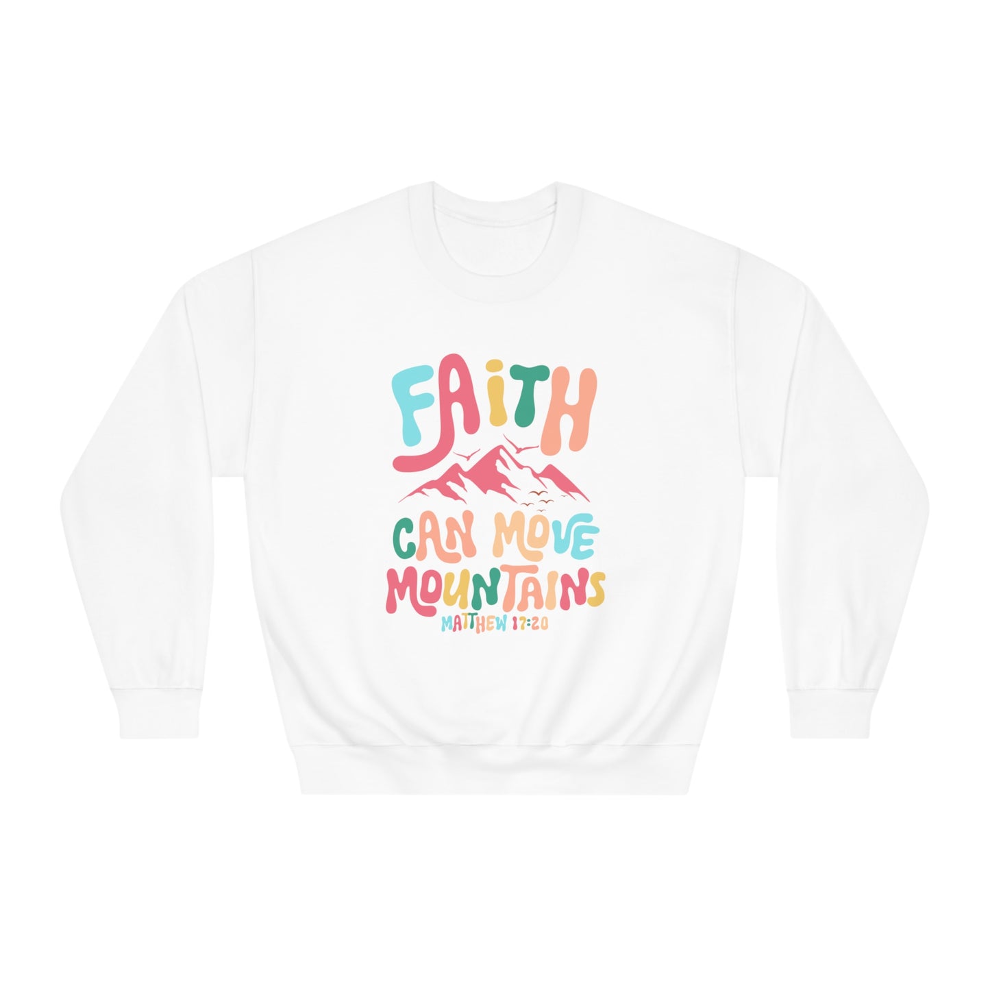 Faith Can Move Mountains Unisex DryBlend® Crewneck Sweatshirt