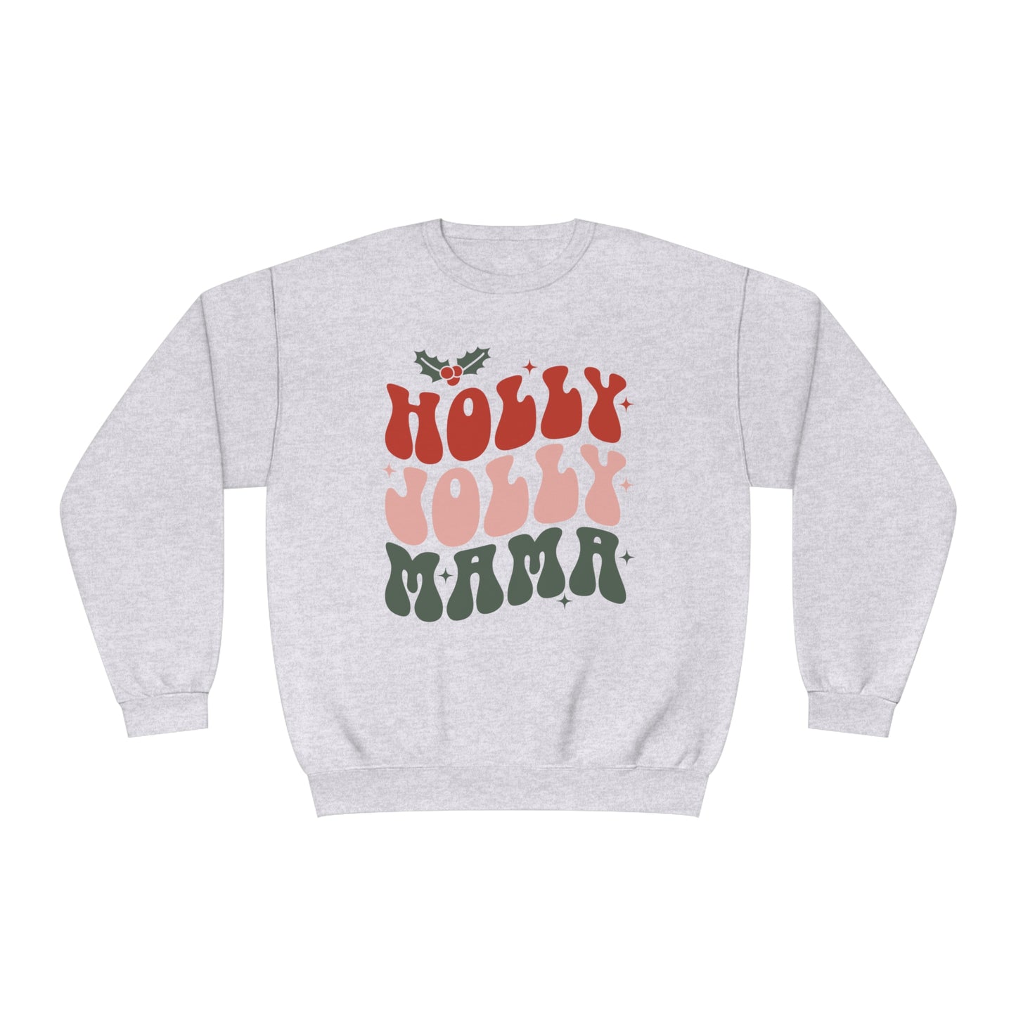 Christmas Holly Jolly Mama Crewneck Sweatshirt