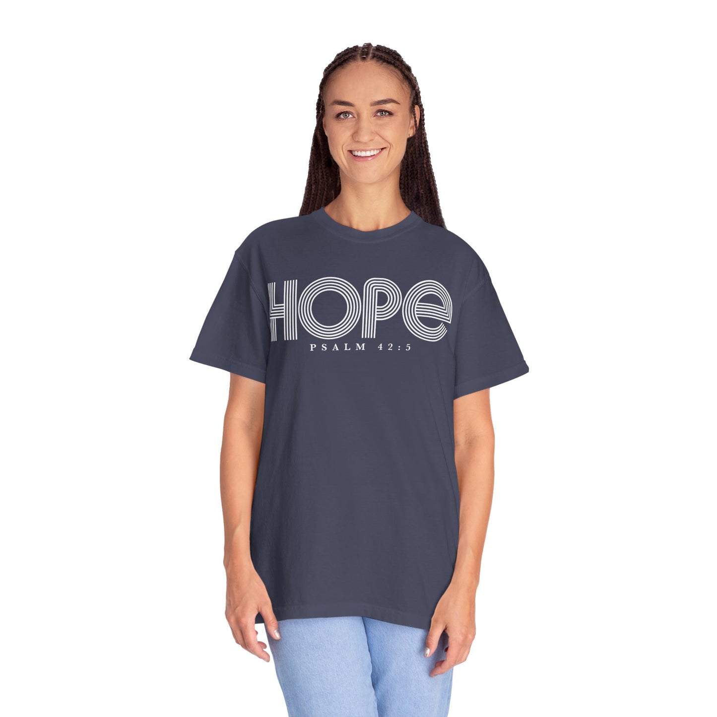 Hope Unisex Garment-Dyed T-shirt