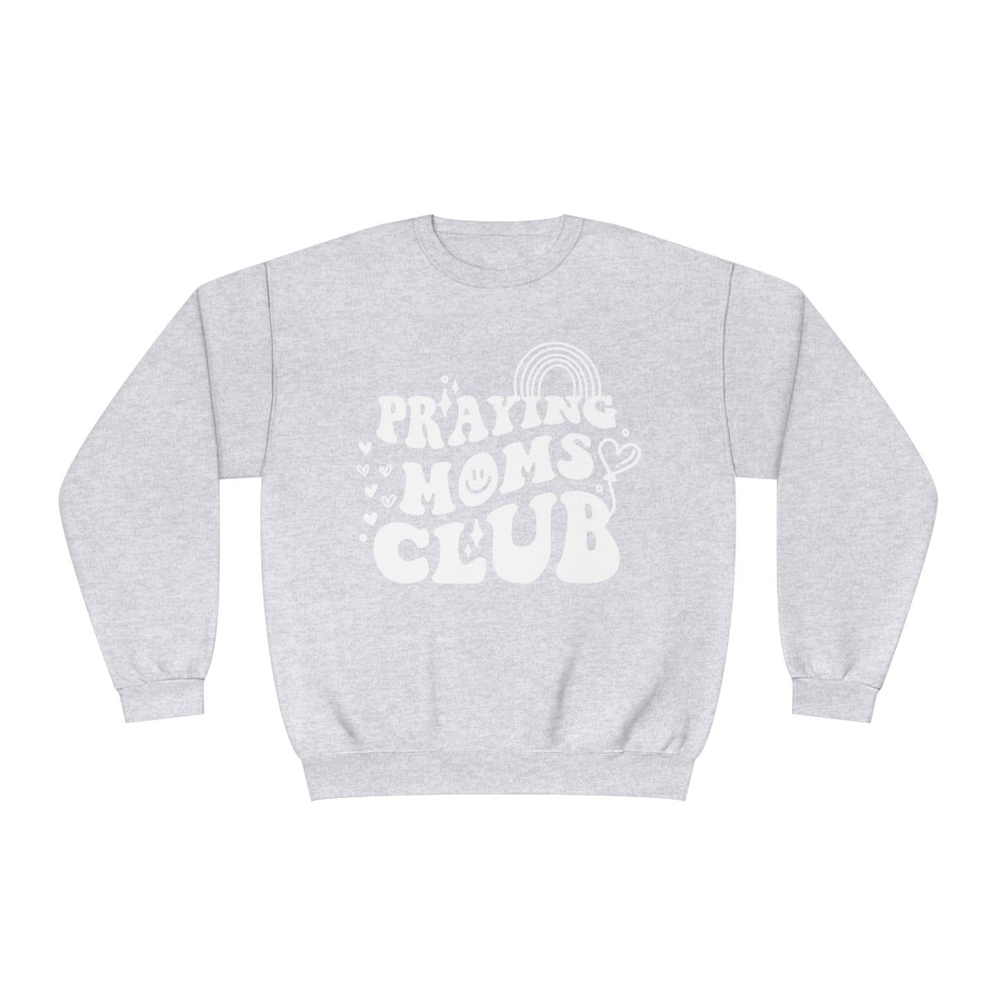 Praying Mom's Club NuBlend® Crewneck Sweatshirt