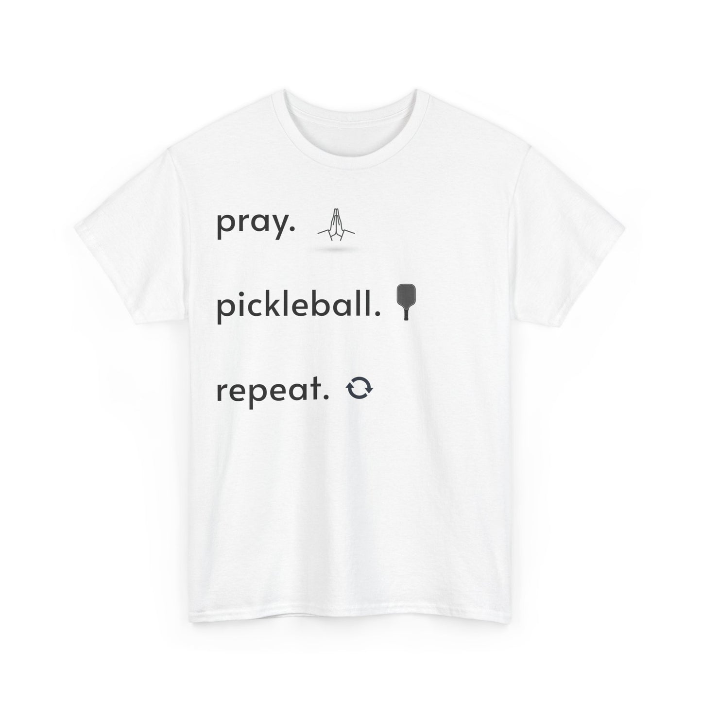 Pray, pickleball, repeat regular sized unisex heavy cotton tee