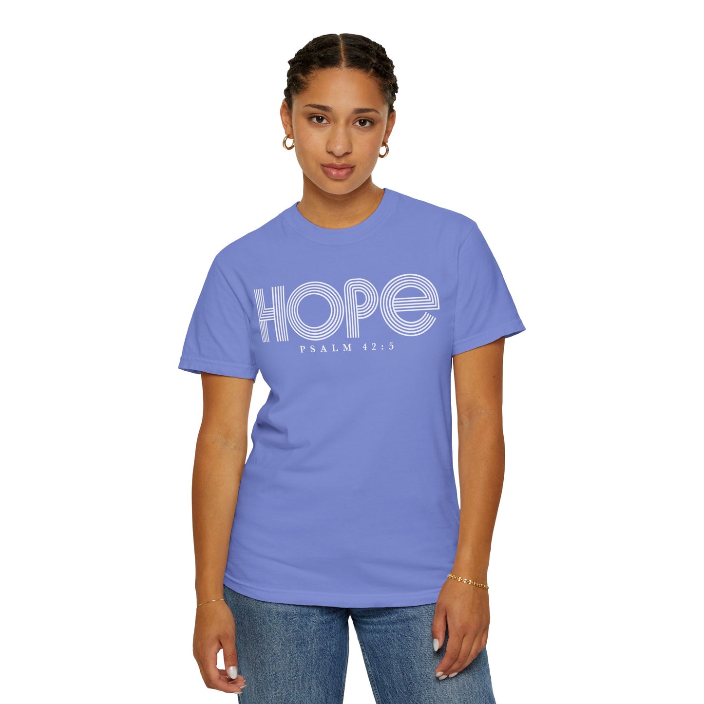 Hope Unisex Garment-Dyed T-shirt