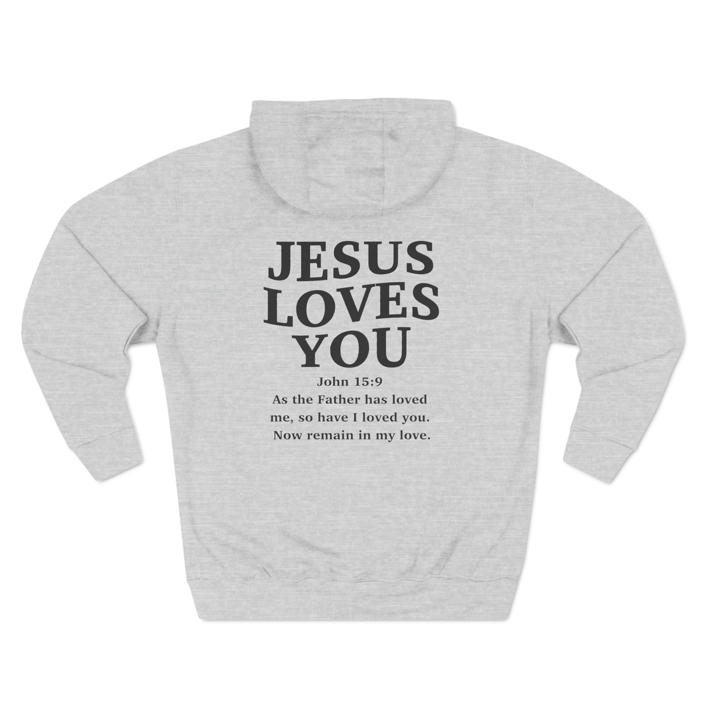 Jesus loves me, Jesus loves you three-Panel Fleece Hoodie