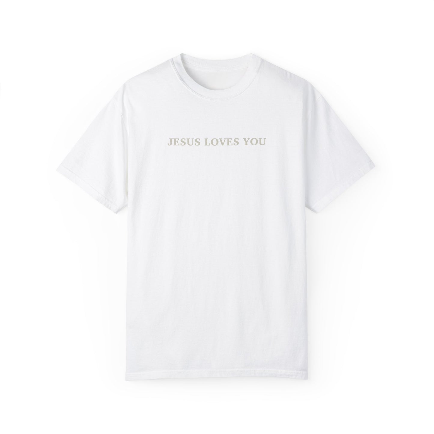 Jesus loves me, Jesus loves you Unisex Garment-Dyed T-shirt